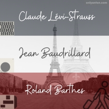 Collage illustration featuring a black-and-white photo of the Eiffel Tower overlaid with transparent layers of blue, white, and red representing the French flag. The Eiffel Tower is superimposed behind the photo. Other elements include semiotic symbols, a fleur de lis, and a simple line illustration of a tourist with a suitcase. Each colour panel includes the name of a French theorist: blue for Claude Lévi-Strauss, white for Jean Baudrillard, and red for Roland Barthes.