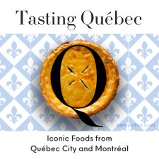 Digital illustration for Tasting Quebec: Iconic Foods from Quebec City and Montreal, using graphic elements, textures, text, and a stock image.