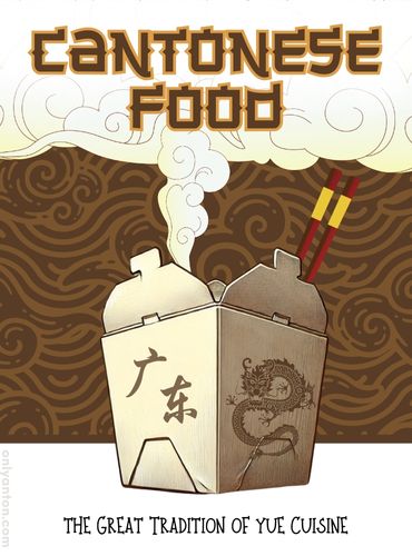 Digital illustration for “Cantonese Food: The Great Tradition of Yue Cuisine,” using graphic elements. textures, text, and stock images from Canva.